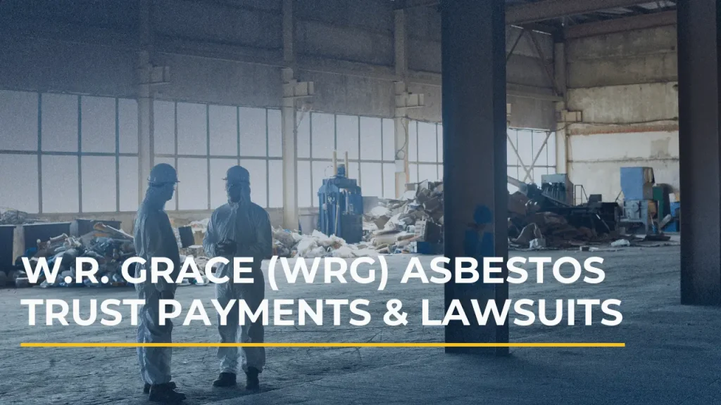 W.R. Grace industrial facility where asbestos-containing products were manufactured